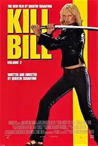 Kill Bill Vol.2 (2004) นางฟ้าซามูไร ภาค 2