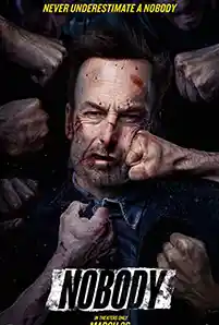 Nobody (2021) คนธรรมดานรกเรียกพี่