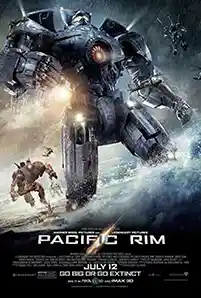 Pacific Rim (2013) แปซิฟิค ริม สงครามอสูรเหล็ก