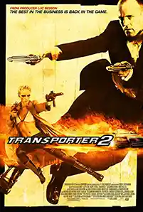 Transporter 2 (2005) เพชฌฆาต สัญชาติเทอร์โบ 2