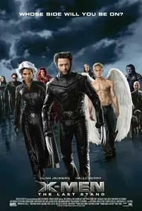 X-Men 3 (2006) เอ็กซ์เม็น 3 รวมพลังประจัญบาน