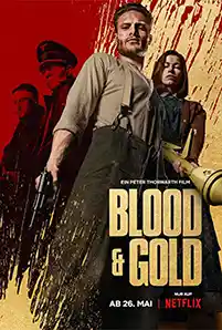 Blood & Gold (2023) ทองเปื้อนเลือด