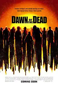 Dawn of the Dead (2004) รุ่งอรุณแห่งความตาย