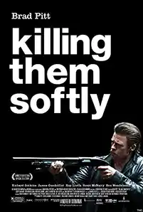 Killing Them Softly (2012) ค่อยๆล่า ฆ่าไม่เลี้ยง