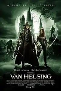 Van Helsing (2004) นักล่าล้างเผ่าพันธุ์ปีศาจ