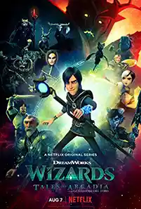 Wizards Tales Of Arcadia Season  (2020) วิซาร์ดส์ ตำนานแห่งอาร์เคเดีย ซีซั่น 1