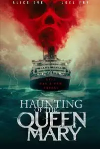 Haunting of the Queen Mary (2023)