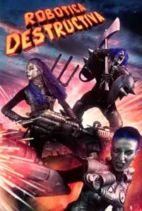 Robotica Destructiva (2023)