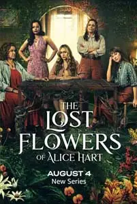The Lost Flowers of Alice Hart (2023) ดอกไม้ที่หายไปของอลิซ ฮาร์ต