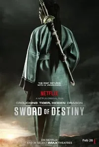 Crouching Tiger, Hidden Dragon: Sword of Destiny (2016) พยัคฆ์ระห่ำ มังกรผยองโลก 2: ชะตาเขียว