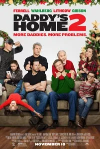Daddy’s Home 2 (2017) สงครามป่วน (ตัว) พ่อสุดแสบคูณ 2