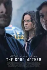 The Good Mother (2023) เดอะ กู๊ดมาเธอร์