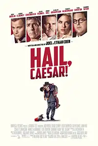 Hail, Caesar! (2016) เฮล, ซีซาร์! กองถ่ายป่วน ฮากวนยกกอง