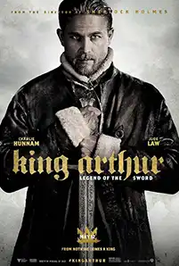 King Arthur: Legend of the Sword (2017) คิง อาร์เธอร์ ตำนานแห่งดาบราชันย์