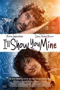 I’ll Show You Mine (2022)