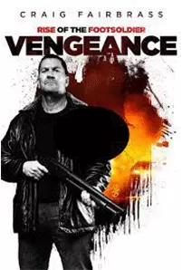 Rise of the Footsoldier: Vengeance (2023)