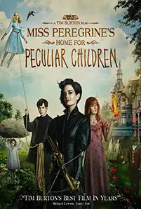 Miss Peregrine’s Home for Peculiar Children (2016) บ้านเพริกริน เด็กสุดมหัศจรรย์