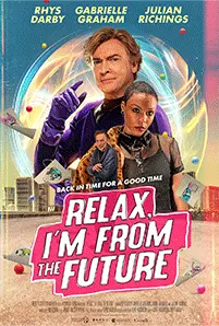 Relax I’m From The Future (2023)