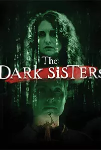The Dark Sisters (2023)