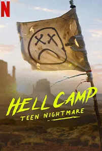 Hell Camp: Teen Nightmare (2023) ค่ายนรก: ฝันร้ายวัยรุ่น