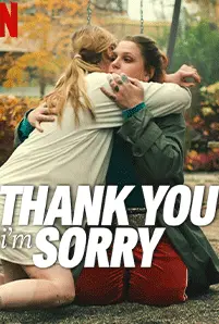 Thank You, I’m Sorry (2023)