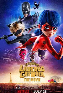 Miraculous Ladybug & Cat Noir The Movie (2023) ฮีโร่มหัศจรรย์ เลดี้บัก และ แคทนัวร์