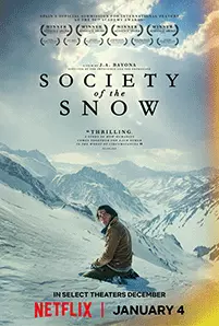 Society of the Snow (2024) หิมะโหด คนทรหด