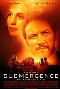 Submergence (2017) ห้วงลึกพิสูจน์รัก