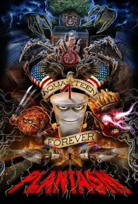 Aqua Teen Forever: Plantasm (2022) อควาทีน ฟอร์เอฟเวอร์: แพลนทาสซึ่ม
