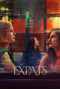 Expats (2024) ต่างชาติ ต่างชั้น