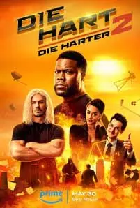 Die Hart 2: Die Harter (2024) ฮาร์ต อึดเต็มคาราเบล
