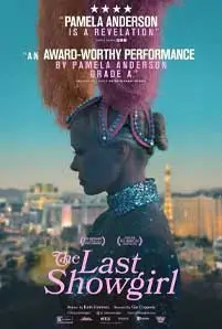 The Last Showgirl (2024) เดอะลาสต์เกิร์ลโชว์